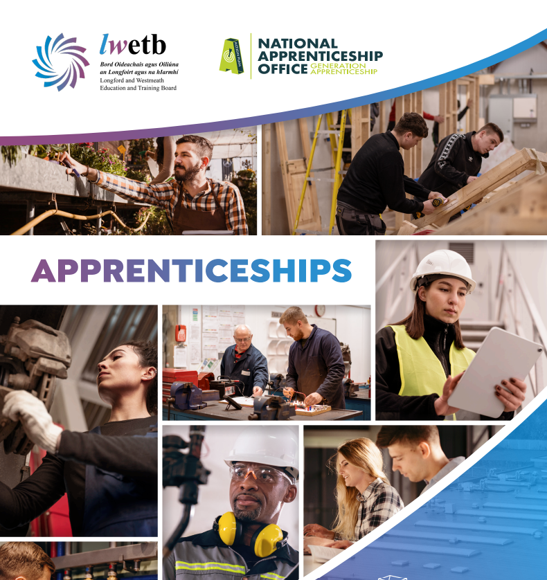 A collage of apprentices working in construction, carpentry, engineering, and office roles, featuring the LWETB and National Apprenticeship Office logos at the top and the word APPRENTICESHIPS in bold letters.