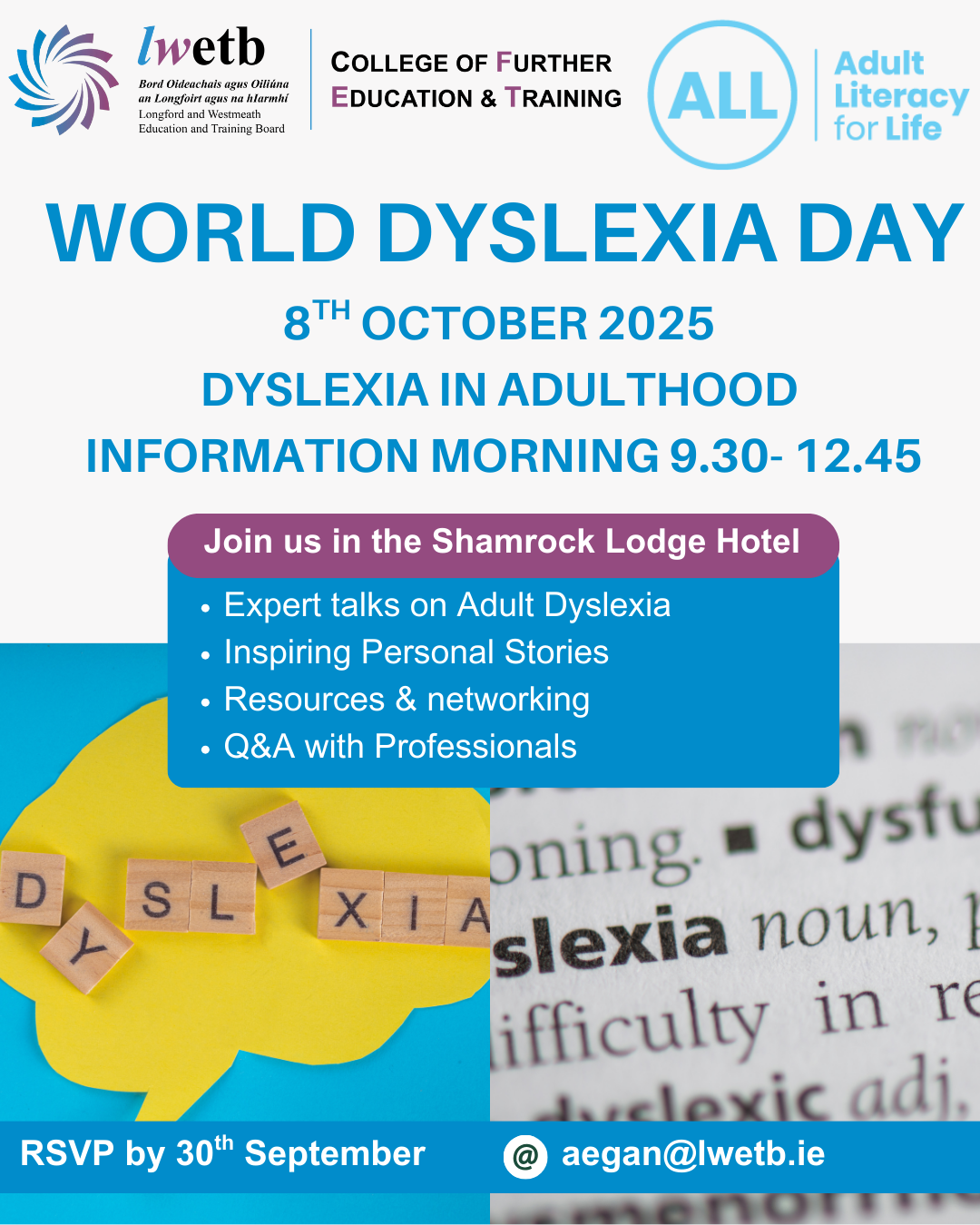 Poster for World Dyslexia Day on 8 October 2025: Join our information day at Shamrock Lodge Hotel, focusing on dyslexia in adulthood with expert talks, personal stories, resources, and a Q&A. RSVP by 30 September.